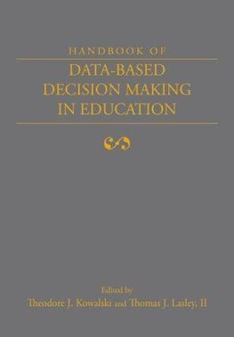 Kowalski, T: Handbook of Data-Based Decision Making in Educa