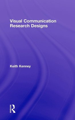 Kenney, K: Visual Communication Research Designs