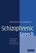 Schizophrenic Speech