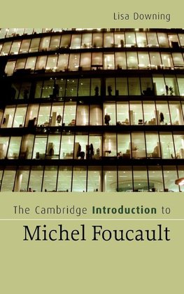 The Cambridge Introduction to Michel Foucault