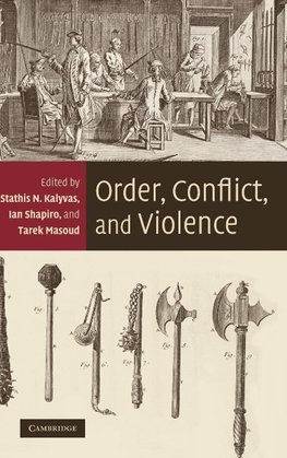 Order, Conflict, and Violence