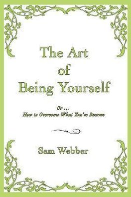 The Art of Being Yourself