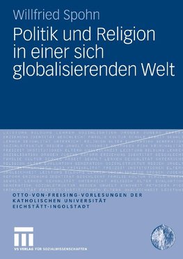 Politik und Religion in einer sich globalisierenden Welt