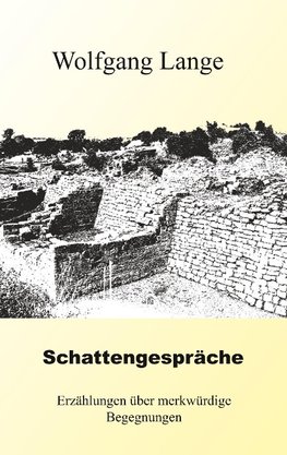 Schattengespräche