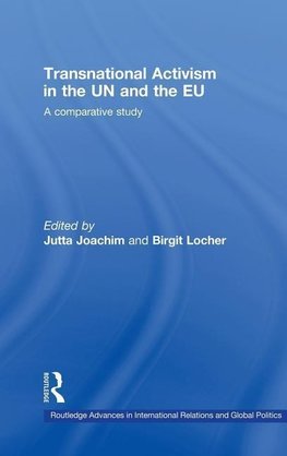 Transnational Activism in the UN and the EU