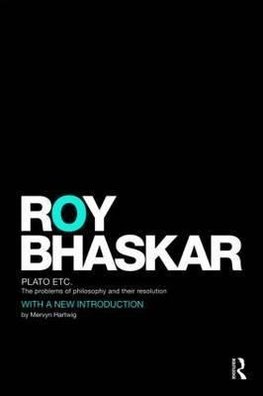 Bhaskar, R: Plato Etc