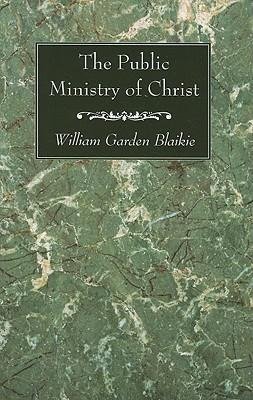 The Public Ministry of Christ