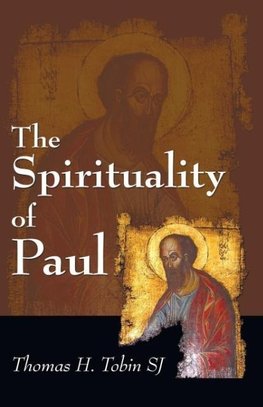 The Spirituality of Paul