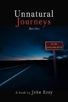 Unnatural Journeys