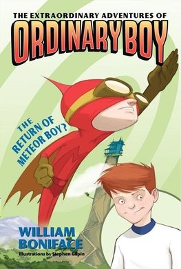 Extraordinary Adventures of Ordinary Boy, Book 2