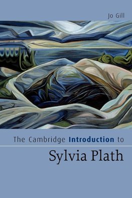 The Cambridge Introduction to Sylvia Plath