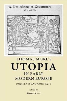 Cave, T: Thomas More's Utopia in early modern Europe