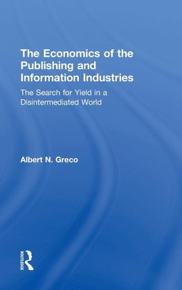 The Economics of the Publishing and Information Industries