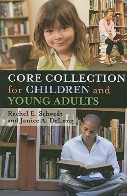 Core Collection for Children and Young Adults