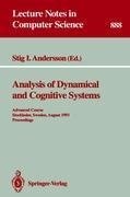 Analysis of Dynamical and Cognitive Systems