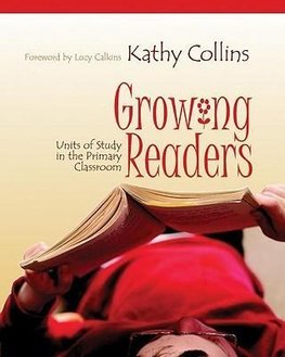 Collins, K:  Growing Readers