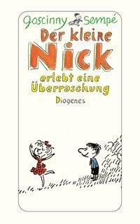 Goscinny, R: Kleine Nick erlebt eine Überraschung