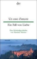 Un caso d'amore Ein Fall von Liebe