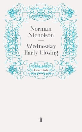 Wednesday Early Closing