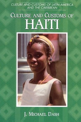 Culture and Customs of Haiti