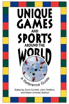 Unique Games and Sports Around the World