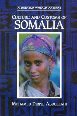 Culture and Customs of Somalia