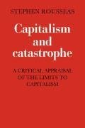 Capitalism and Catastrophe