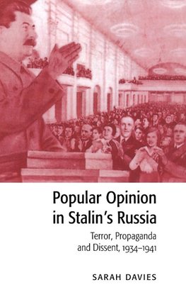 Popular Opinion in Stalin's Russia