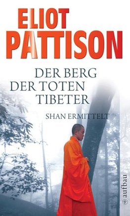 Der Berg der toten Tibeter