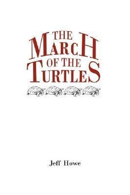 The March of the Turtles