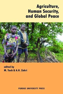 Agriculture, Human Security, and Global Peace