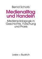 Medienalltag und Handeln