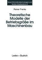 Theoretische Modelle der Betriebsgröße im Maschinenbau