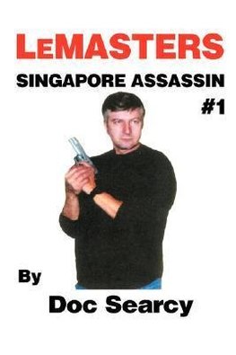 Lemasters Singapore Assassin #1