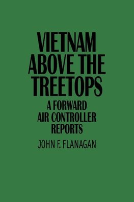 Vietnam Above the Treetops