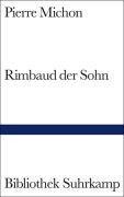 Rimbaud der Sohn