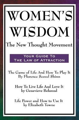 Women's Wisdom: The New Thought Movement