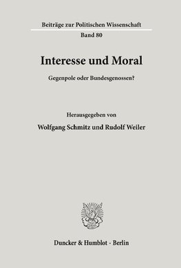 Interesse und Moral.