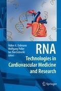 RNA Technologies in Cardiovascular Medicine and Research