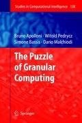 The Puzzle of Granular Computing