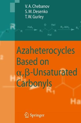 Azaheterocycles Based on a,ß-Unsaturated Carbonyls