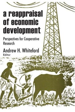 Whiteford, A: A Reappraisal of Economic Development