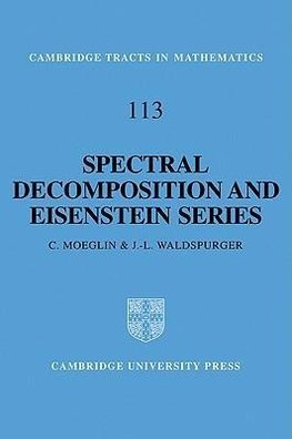 Spectral Decomposition and Eisenstein Series