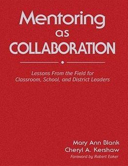 Blank, M: Mentoring as Collaboration