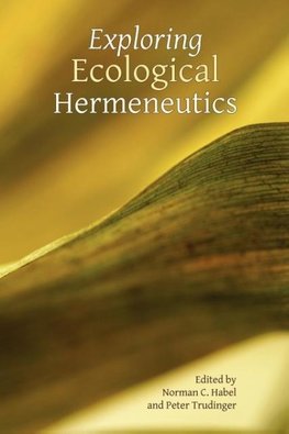 Exploring Ecological Hermeneutics