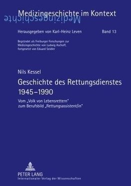 Geschichte des Rettungsdienstes 1945-1990