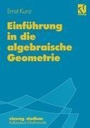 Einführung in die algebraische Geometrie