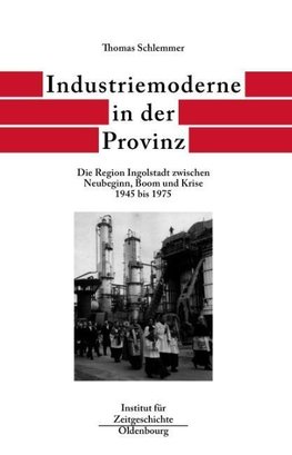 Industriemoderne in der Provinz