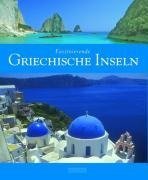 Faszinierende Griechische Inseln