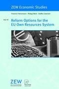 Reform Options for the EU Own Resources System